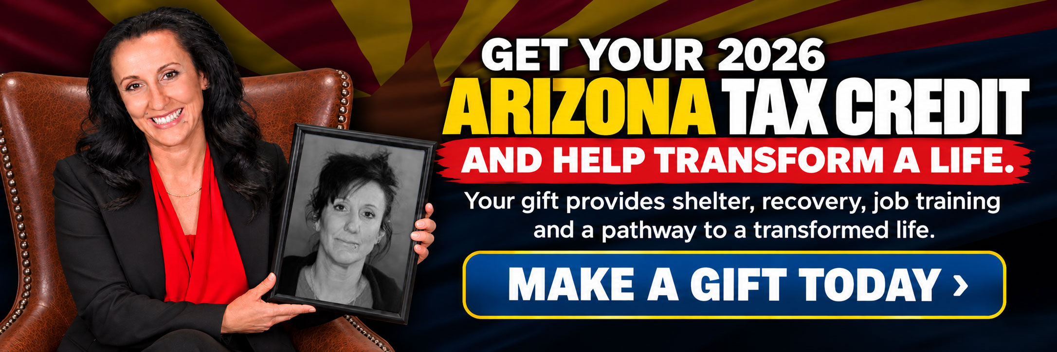 2026 Arizona Tax Credit - Help Transform a Life